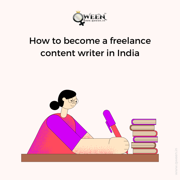 How to become a freelance content writer in India